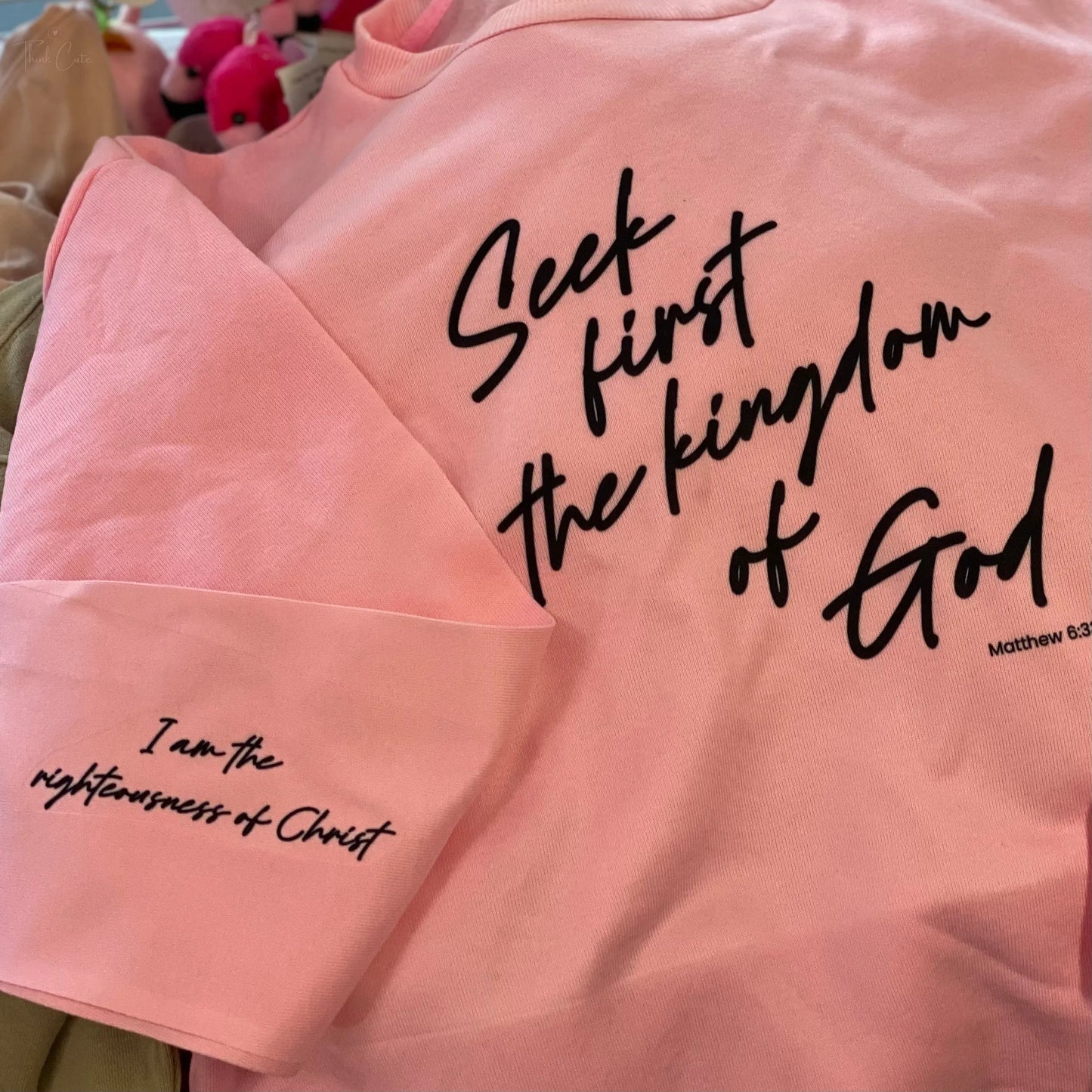 Seek First The Kingdom Think Cute Boutique