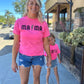 Neon Pink MAMA AC/DC Dupe Inspired Shirt